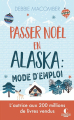 Couverture Un mariage sous la neige / Passer Noël en Alaska : Mode d'emploi Editions Charleston (Poche) 2022