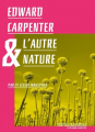 Couverture Edward Carpenter & l'autre nature Editions Le passager clandestin 2022