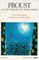 Couverture À la recherche du temps perdu : Du côté de chez Swann, A l'ombre des jeunes filles en fleurs  Editions Robert Laffont (Bouquins) 1989