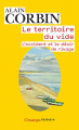 Couverture Le territoire du vide : L'occident et le désir du rivage Editions Flammarion (Champs - Histoire) 2018