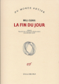 Couverture The end of the day Editions Gallimard  (Du monde entier) 2022