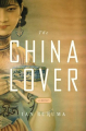 Couverture The China Lover Editions Atlantic Books 2008