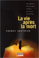 Couverture La vie après la mort Editions La Semaine 2006