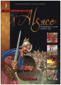 Couverture Cette histoire qui a fait l'Alsace, tome 3 : D'un Empire à l'autre (de 834 à 1122) Editions du Signe 2010