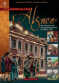 Couverture Cette histoire qui a fait l'Alsace, tome 8 : Une province dans le Royaume de France (de 1698 à 1792) Editions du Signe 2011