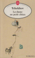 Couverture La dame au petit chien suivi de Au royaume des femmes Editions Le Livre de Poche 1995