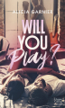 Couverture Will you play ? Editions HarperCollins (Poche) 2022