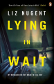 Couverture Lying in Wait Editions Penguin books 2016