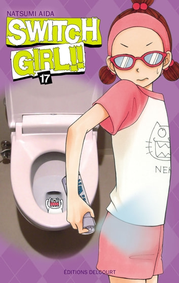 Couverture Switch Girl, tome 17