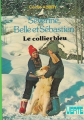 Couverture Séverine, Belle et Sébastien : Le collier bleu Editions Hachette (Bibliothèque Verte) 1977