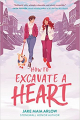 Couverture How to Excavate a Heart Editions HarperTeen 2022