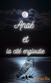 Couverture Anaé et la cité engloutie Editions Autoédité 2022