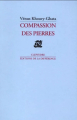 Couverture Compassion des Pierres Editions de La différence 2001