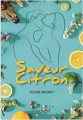 Couverture Saveur Citron Editions Autoédité 2022