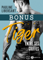 Couverture Tiger : Entre ses griffes (bonus) Editions Addictives (Luv) 2019