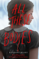 Couverture All These Bodies Editions Pan MacMillan 2021