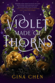 Couverture Violet Made of Thorns, tome 1 Editions Delacorte Press (Young Readers) 2022