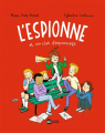 Couverture L'espionne (BD), tome 2 : L'espionne et son club d'espionnage Editions Hachette (BD) 2022