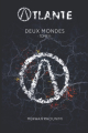 Couverture Atlante, tome 2 : Deux Mondes Editions Autoédité 2021