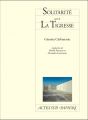 Couverture Solitarité suivi de La Tigresse Editions Actes Sud (Papiers) 2014