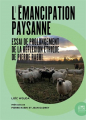 Couverture L'émancipation paysanne : Essai de prolongement de la réflexion éthique de Pierre Rabhi Editions Le Bord de l'Eau 2021
