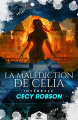 Couverture La malédiction de Célia, intégrale Editions Infinity (Urban fantasy) 2022