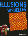 Couverture Les illusions visuelles Editions Mango (Jeunesse) 2006