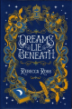 Couverture Dreams Lie Beneath Editions Quill Tree Books 2021