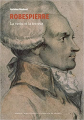 Couverture Robespierre : La vertu et la terreur Editions Perrin (La Bibliothèque des illustres) 2022