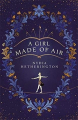 Couverture A Girl Made of Air Editions Quercus 2020