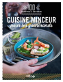 Couverture 100 recettes à dévorer : Cuisine minceur pour les gourmands Editions Solar 2015