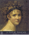 Couverture La peinture française, XIX siècle, tome 1 Editions Skira 1994