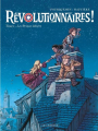 Couverture Révolutionnaires !, tome 1 : Les princes misère Editions Le Lombard 2022