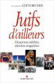 Couverture Juifs d'ailleurs : Diasporas oubliées identités singulières Editions Albin Michel 2020