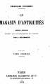 Couverture Le magasin d'antiquités, tome 1 Editions Hachette 1876