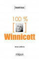 Couverture 100% Winnicott Editions Eyrolles 2011
