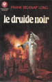 Couverture Le druide noir Editions Marabout 1977