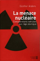 Couverture La menace nucléaire : Considérations radicales sur l'âge atomique Editions du Rocher 2006