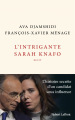 Couverture L'intrigante Sarah Knafo Editions Robert Laffont 2022