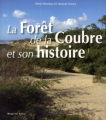 Couverture La Forêt de la Coubre et son histoire  Editions Les Indes savantes 2014