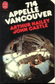 Couverture 714 appelle Vancouver Editions Le Livre de Poche 1973