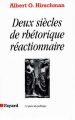 Couverture Deux siècles de rhétorique réactionnaire Editions Fayard 1991
