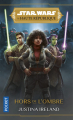 Couverture Star Wars : La Haute République (YA) : Hors de l'ombre Editions Pocket (Science-fiction) 2022