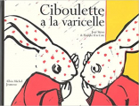 Couverture Ciboulette a la varicelle Editions Albin Michel (Jeunesse) 1998