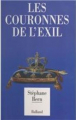Couverture Les Couronnes de l'exil Editions Balland 1990