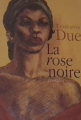 Couverture La rose noire Editions France Loisirs 2001