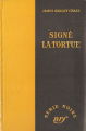 Couverture Signé la tortue Editions Gallimard  (Série noire) 1956