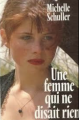 Couverture Une femme qui ne disait rien Editions France Loisirs 1991