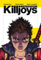 Couverture Killjoys, intégrale Editions Delcourt (Contrebande) 2014