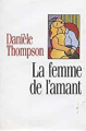 Couverture La femme de l'amant Editions France Loisirs 1994
